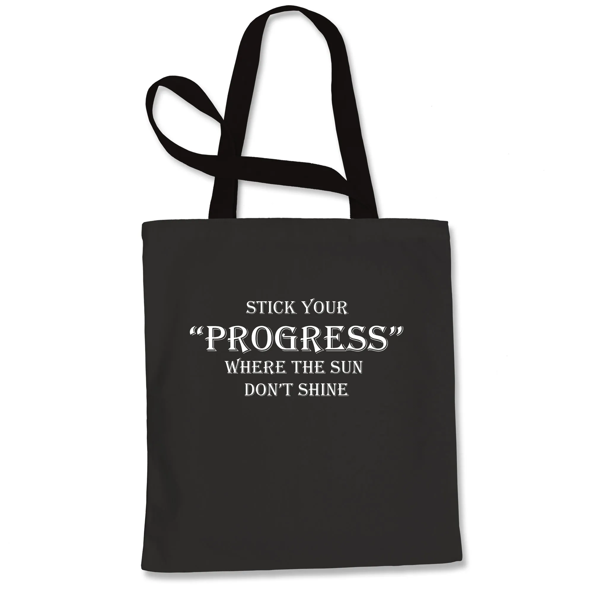 Stick Your Progress Tote Bag